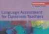 Language Assessment for Classroom Teachers coursebooks