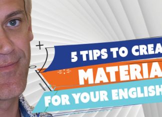 5 tips to create materials for your English lessons 5 tips to create materials for your English lessons