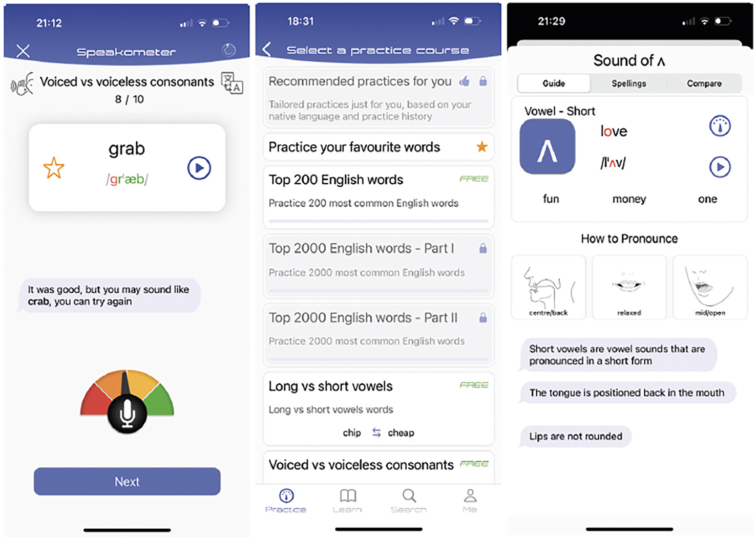 Three screenshots of a language learning app interface. The first shows a pronunciation practice screen with the word 'grab,' a pronunciation meter, and feedback. The second displays a course selection menu, listing options like 'Top 200 English words' and 'Long vs short vowels.' The third screenshot is a guide on pronouncing the vowel sound 'ʌ,' with examples like 'love' and pronunciation tips.