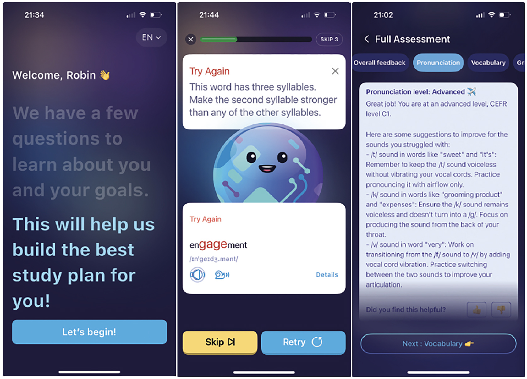 A set of three smartphone screenshots showing a language learning app. The first screen greets the user, Robin, and offers to create a study plan. The second shows a pronunciation exercise with the word "engagement" and feedback to stress the second syllable. The third is a full assessment page indicating an advanced pronunciation level with feedback and suggestions for improving specific sounds.