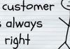 The customer isn’t always right